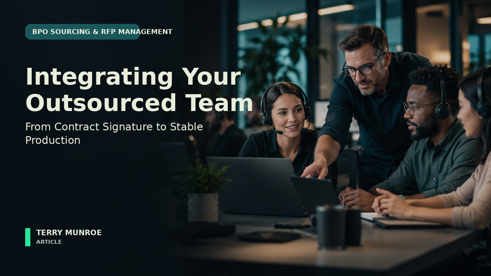 Customer-operations team collaborating in a modern workplace beside the title Integrating Your Outsourced Team.